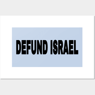 Defund Israel - Black - Back Posters and Art